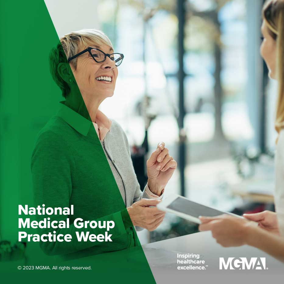National Medical Group Practice Week
