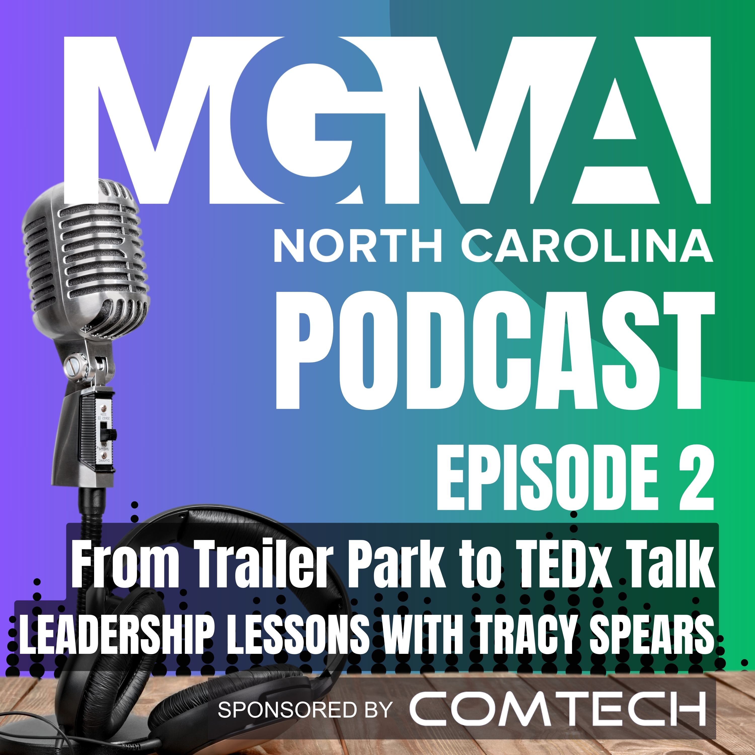 NCMGMA Podcast Episode 2